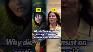 Why did Disney insist on casting 52-year-old Kathryn Hahn as Gothel? No one realized she defeated Do