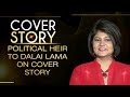 Dr Lobsang Sangay -Political Heir To The Dalai Lama & Ex President,on Cover Story with Priya Sehgal  - 23:53 min - News - Video