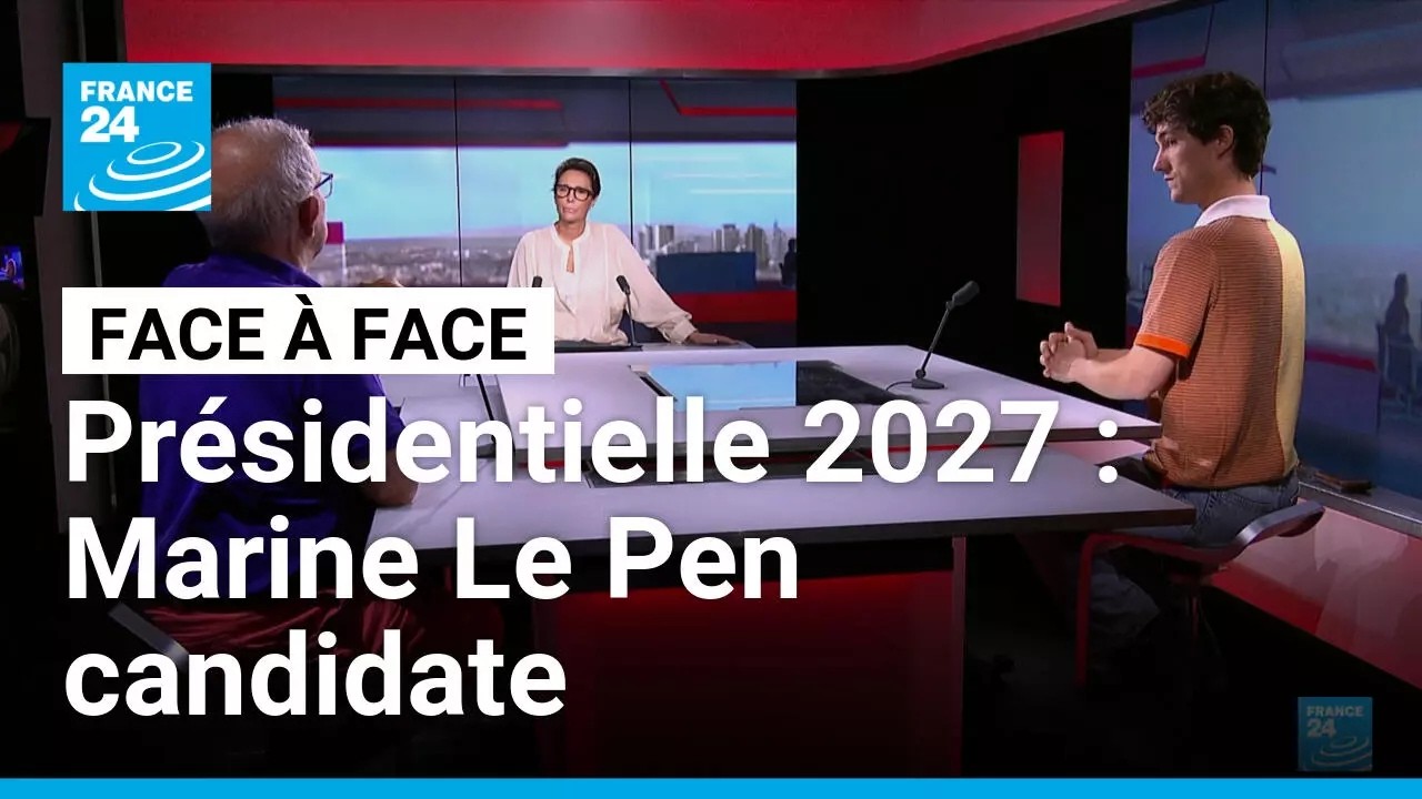 Élection présidentielle 2027 : Marine Le Pen candidate • FRANCE 24
