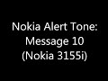 Nokia Alert Tone - Message 10 (Nokia 3155i)