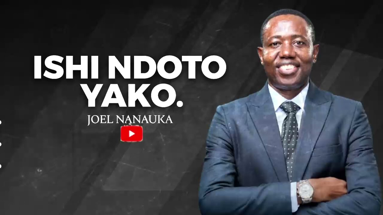 LIFE WISDOM : ISHI NDOTO YAKO - JOEL NANAUKA