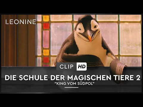 Die Schule der magischen Tiere 2 |  "King vom Südpol"