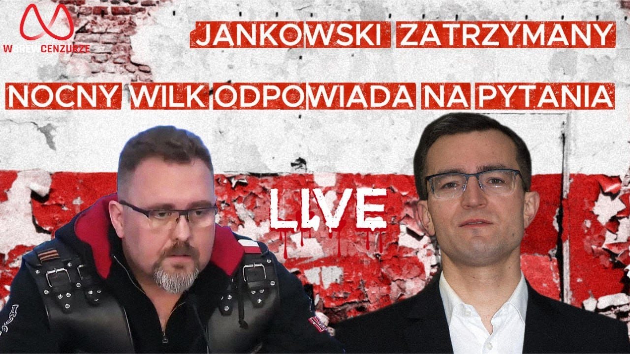 Jankowski zatrzymany, a Nocny Wilk odpowiada na pytania