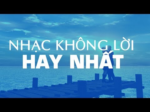Nhạc Không Lời Hay Nhất Thế Giới (P1) - Hòa Tấu Guitar Tiếng Anh Nghe Là Mê Liền!