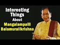Listen to excerpts from interview with Balamuralikrishna (file); CiNaRe mourns death