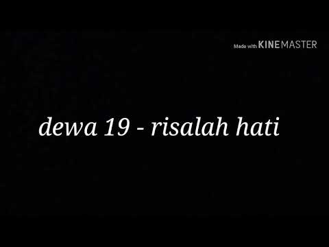 Upload mp3 to YouTube and audio cutter for Dewa 19 - risalah hati (lirik) download from Youtube
