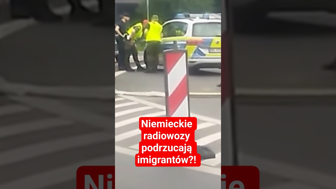 Niemieckie radiowozy podrzucają imigrantów?! Co się dzieje na zachodniej granicy?