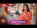 Gehna Zevar Ya Zanjeer | New Full Episode 325 | 21 June  2025 | #NewEpisode | Dangal TV