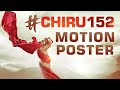 Happy birthday: Motion poster of ‘Acharya’ starring Chiranjeevi