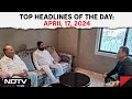 Salim Khan To NDTV: Firing An Extortion Bid | Top Headlines Of The Day: April 17