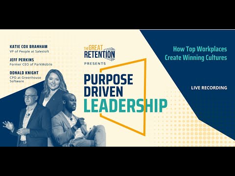 In this special edition of The Great Retention, John Duisberg is joined by Katie Cox Branham, VP of People at Salesloft, Donald Knight CPO at Greenhouse Software, and Jeff Perkins, Former CEO of ParkMobile for The Great Retention’s Live Event “Purpose Driven Leadership.” Watch this video: https://www.youtube.com/watch?v=vQLuve6OkzI