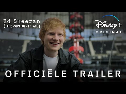 Ed Sheeran: The Sum of It All'
