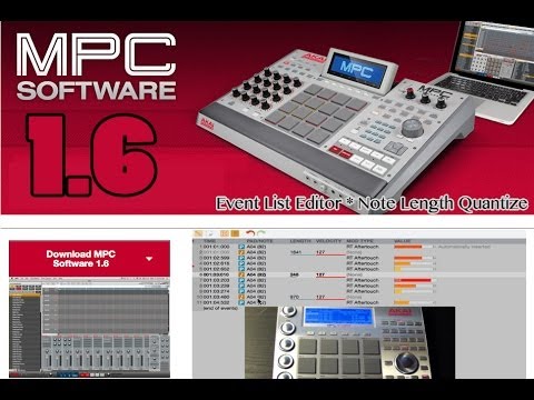 MPC SOFTWARE 1.6 First Look (Event List & Note Length/End Quantize) Demo