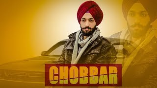 Chobbar – Kiratjot Kahlon Video HD