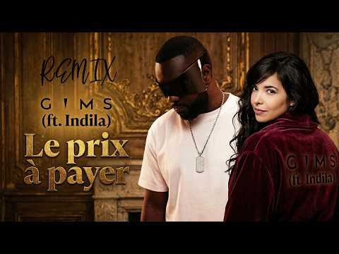 GIMS ft. Indila - Le prix à payer (Official Lyrics)