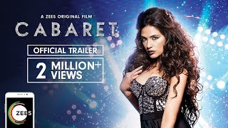 Cabaret | Official Trailer | A ZEE5 Original Film | Richa Chadda | Streaming Now On ZEE5