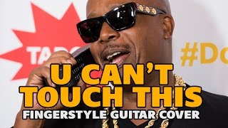 MC Hammer - U Can't Touch This (Fingerstyle guitar)