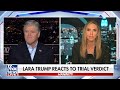 Lara Trump reacts to Trump trial verdict: Biden did this today  - 03:03 min - News - Video