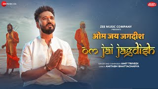 Om Jai Jagdish – Amit Trivedi | Bhakti Song Video song