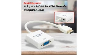Pratinjau video produk Taffware Adaptor HDMI ke VGA Female dengan Audio - HD008-1