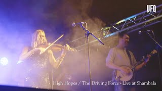 Urban Folk Quartet -  High Hopes / The Driving Force - Live at Shambala &#39;19