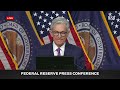 Watch Live: Federal Reserve News Conference | WSJ  - 00:00 min - News - Video