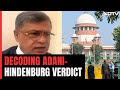 Adani-Hindenburg Case Verdict: Ex Additional Solicitor General Decodes Supreme Court Order