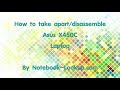 How to take apart/disassemble Asus X450C laptop