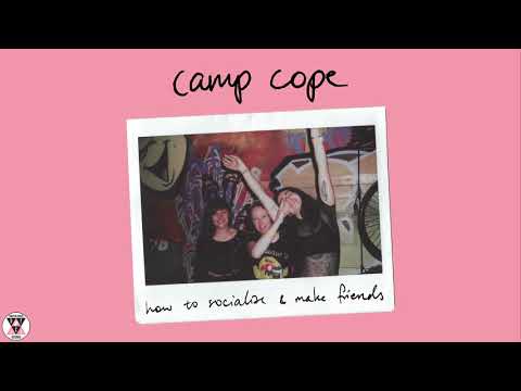 Camp Cope - "How to Socialise & Make Frie…