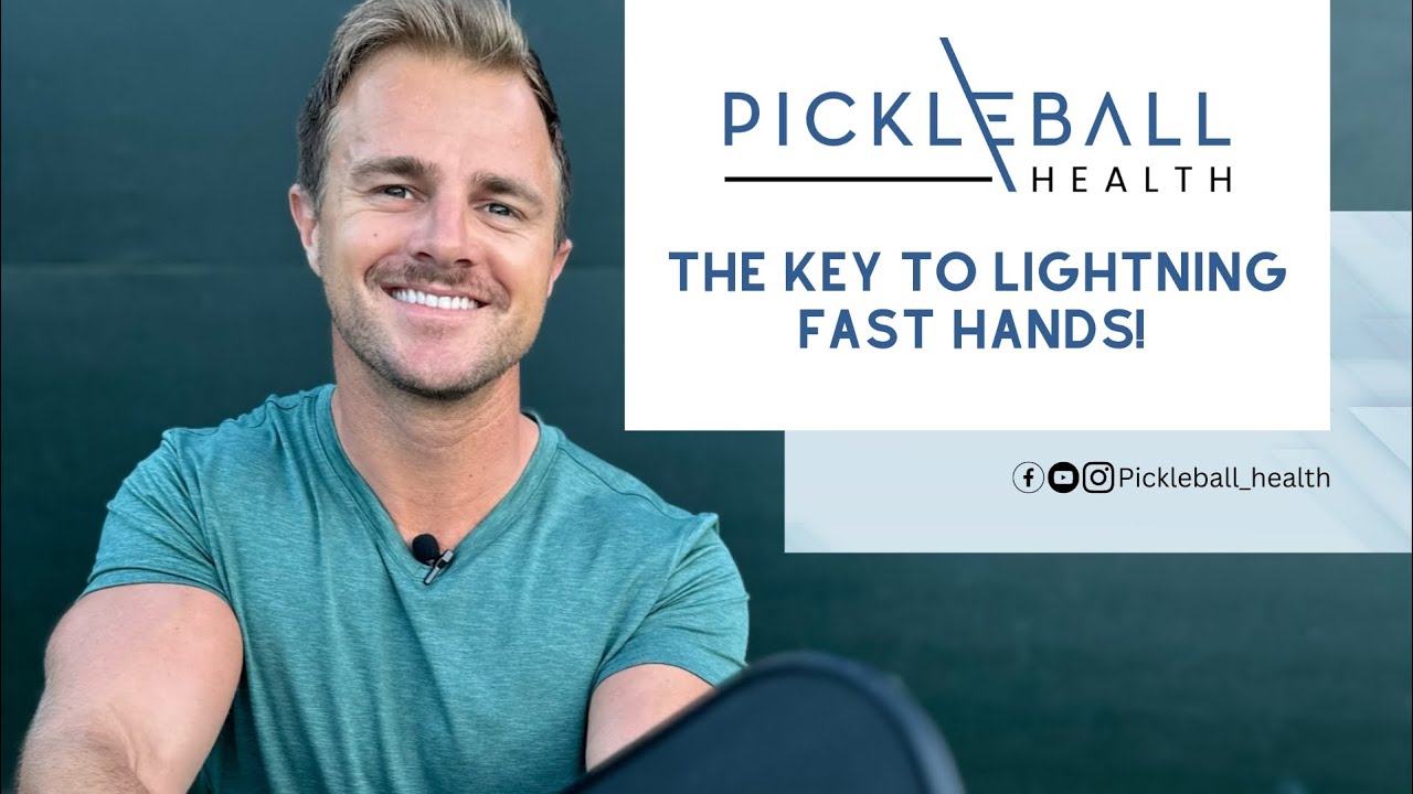 The key to lightning fast hands on the Pickleball Court