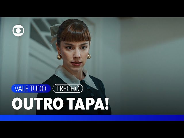 Depois de Raquel, agora é a vez de Solange dar um tapa na cara de Fátima! | Vale Tudo | TV Globo