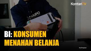 BI: Konsumen Mulai Menahan Belanja dan Kurangi Cicilan, Porsi Tabungan Naik