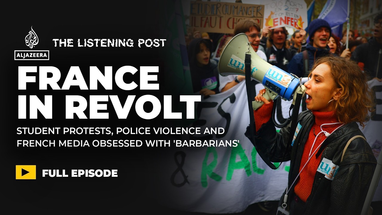 France protests: Media bias, police brutality and political chaos | The Listening Post