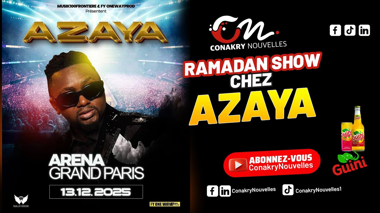 Conakry Nouvelles RAMADAN SHOW CHEZ AZAYA 2025 N2