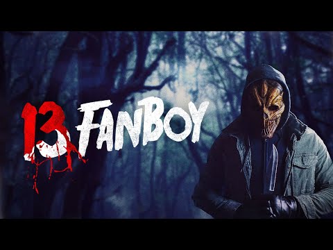 13 Fanboy'