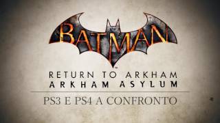 Batman: Return To Arkham - Trailer Comparativo