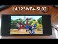 LA123WF4 SL02 Display video_180703-1