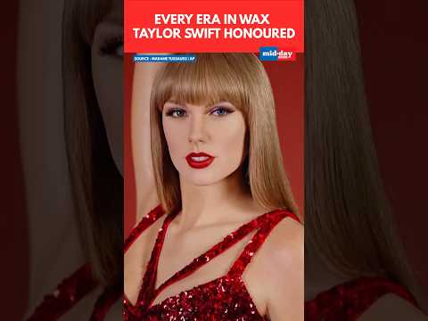 Taylor Swifts iconic looks immortalised in wax across the globe by Madame Tussauds  12 thousand views  play Short