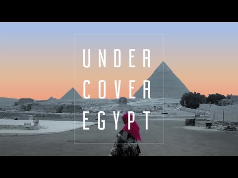 Undercover Egypt'