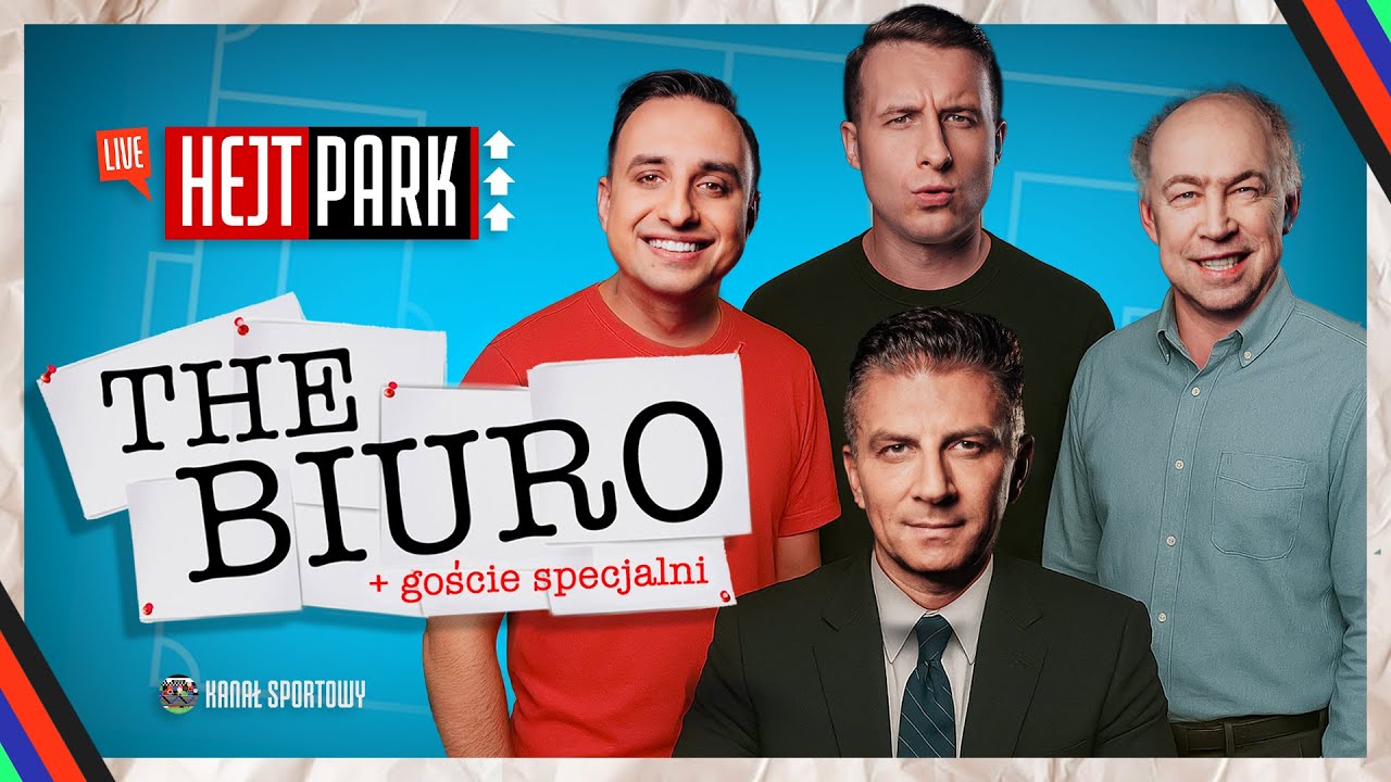 Borek, pol, sławiński, borzęcki i goście specjalni. hejt park – the biuro | live z kanału sportowego