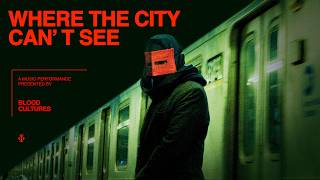 Blood Cultures - WHERE THE CITY CAN'T SEE (Official Music Video)