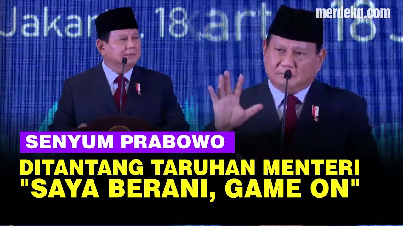 Prabowo Respons Tantangan Taruhan Masa Depan Indonesia Dengan Menteri Negara Tetangga: Berani Saya