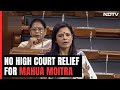 High Court Setback For Mahua Moitra In Bungalow Eviction Case