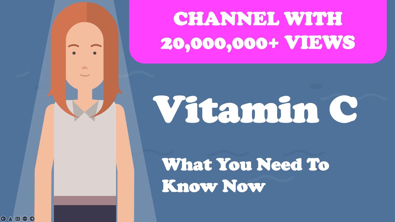 Vitamin C - What You Need To Know Now