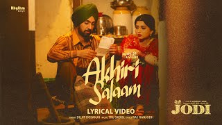 Akhiri Salaam ~ Diljit Dosanjh (Jodi) | Punjabi Song Video HD