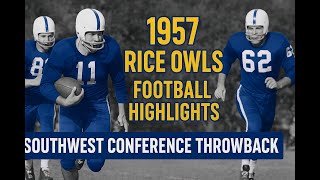1957 Southwest Football Conference Highlights -- Rice Owls // Vintage Film 🏈🎞️