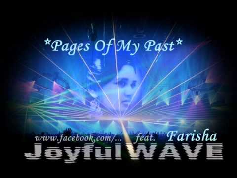 JoyfulWAVE - Pages Of My Past (feat. Farisha)
