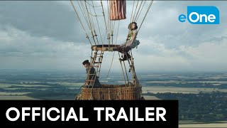 THE AERONAUTS - Official Trailer