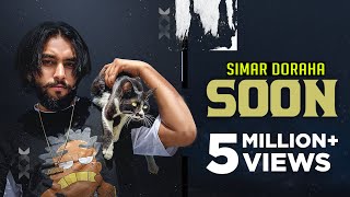 Soon - Simar Doraha