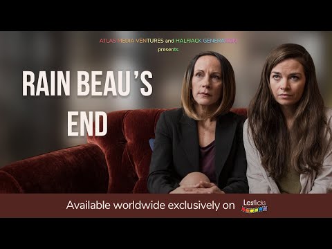 Rain Beau's End'